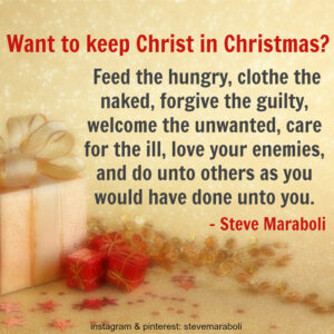 Want to keep Christ in Christmas?